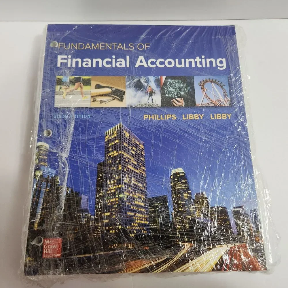 Loose Leaf for Fundamentals of Financial Accounting by Robert Libby, Fred...